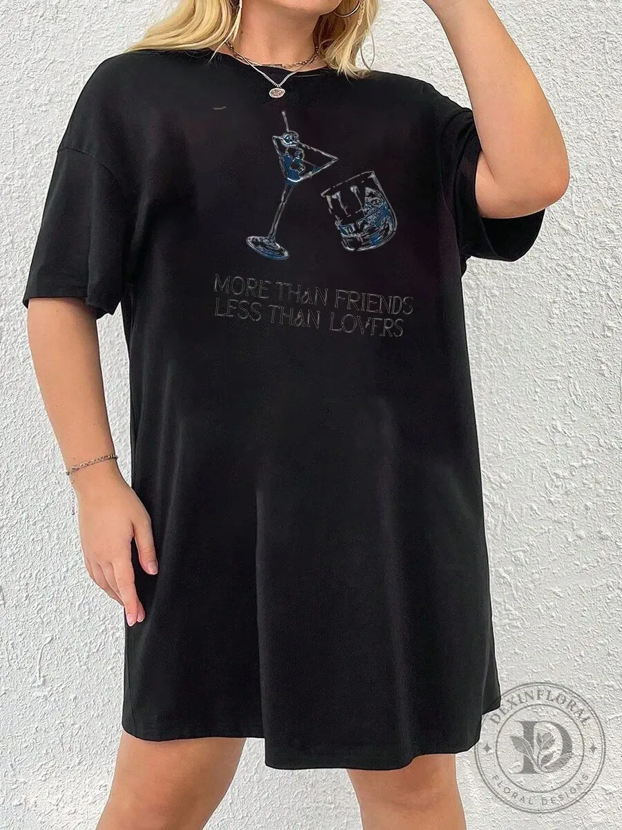 More Than Friends Less Than Lovers Cocktail Glass Black T-Shirt Dress